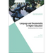 Language and Decoloniality in Higher Education: Reclaiming Voices from the South