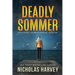 Deadly Sommer