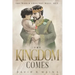 The Kingdom Comes
