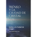 Irenko y La Ciudad de Cristal