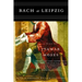 Bach at Leipzig: A Play