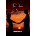 The Power of the Love Languages: Simple Hacks To Building The Relationship Of Your Dreams