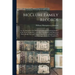 McClure Family Records: An Account of the First American Settlers and Colonial Families of the Name of McClure, and Other Genealogical and His