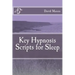 Key Hypnosis Scripts for Sleep