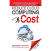 Reduce Cloud Computing Cost: 101 Ideas to Save Millions in Public Cloud Spending