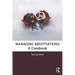 Managing Negotiations: A Casebook