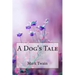 A Dog's Tale Mark Twain