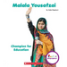 Malala Yousafzai: Champion for Education (Rookie Biographies)