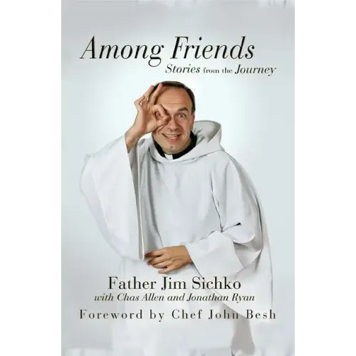 Among Friends: Stories from the Journey