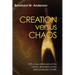 Creation versus Chaos