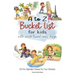 A to Z Bucket List for Kids with World Travel Cover Design: 26 Fun Alphabet Games for Your Children