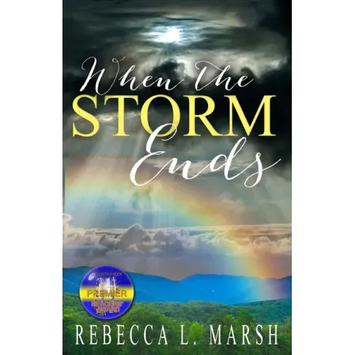 When the Storm Ends