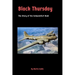 Black Thursday: The Story of the Schweinfurt Raid