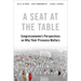 A Seat at the Table: Congresswomen's Perspectives on Why Their Presence Matters