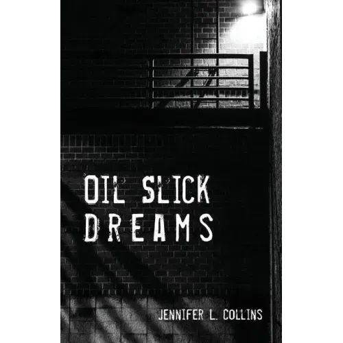 Oil Slick Dreams