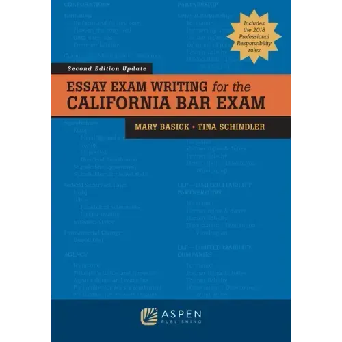 Essay Exam Writing for the California Bar Exam