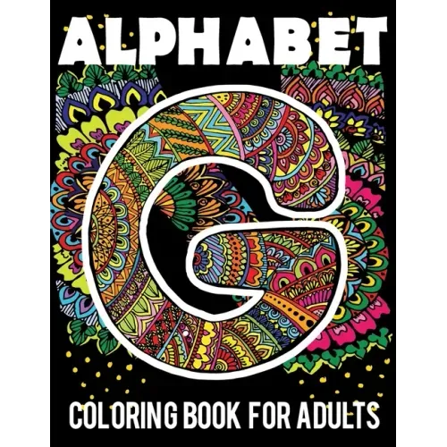 Coloring book: Alphabet coloring book for adults