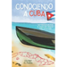 Conociendo a Cuba: mit Kurzgeschichten in spanischer Sprache Kuba entdecken