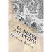 La Nueva Atlantida (Spanish) Edition