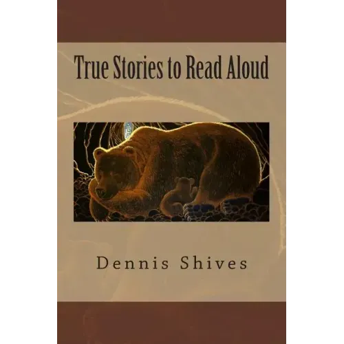 True Stories to Read Aloud