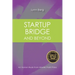 Startup Bridge - And Beyond