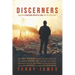 Discerners: Analyzing Converging Prophetic Signs for the End of Days