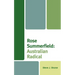 Rose Summerfield: Australian Radical