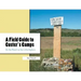 A Field Guide to Custer's Camps: On the March to the Little Bighorn