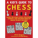 Kid's Guide to Chess: Learn the Game's Rules, Strategies, Gambits, and the Most Popular Moves to Beat Anyone!--100 Tips and Tricks for Kings and Queen