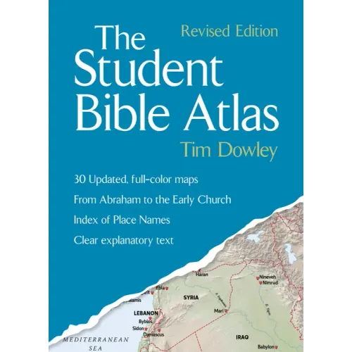 The Student Bible Atlas