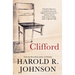 Clifford: A Memoir, a Fiction, a Fantasy, a Thought Experiment