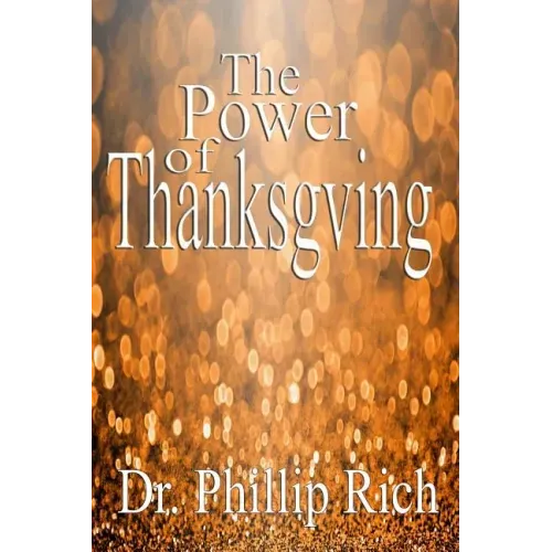The Power of Thanksgiving