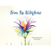 Brian the Wildflower