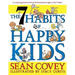 The 7 Habits of Happy Kids
