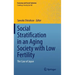 Social Stratification in an Aging Society with Low Fertility: The Case of Japan