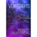 Voyagers: Twelve Journeys Through Space and Time