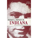 Murder & Mayhem in Indiana