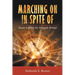 Marching on in Spite Of: Peace Is What the Struggle Brings