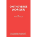 On the Verge (Horsler)