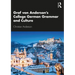 Graf Von Anderson's College German Grammar and Culture