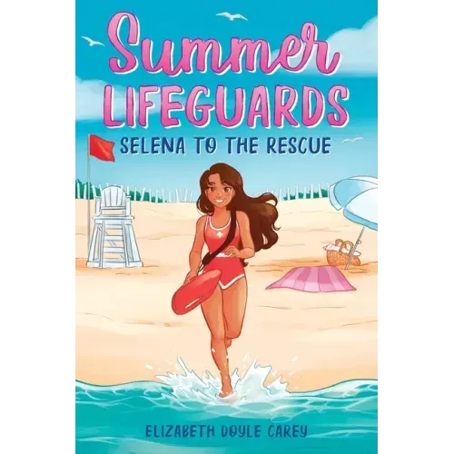 Summer Lifeguards: Selena to the Rescue