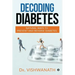 Decoding diabetes: Natural Ways to Prevent and Reverse Diabetes