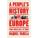 A People's History of Europe: From World War I to Today