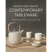 Design and Create Contemporary Tableware: Making Pottery You Can Use