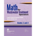 Math for Wastewater Treatment Operators, Grades I & II