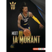 Meet Ja Morant: Memphis Grizzlies Superstar