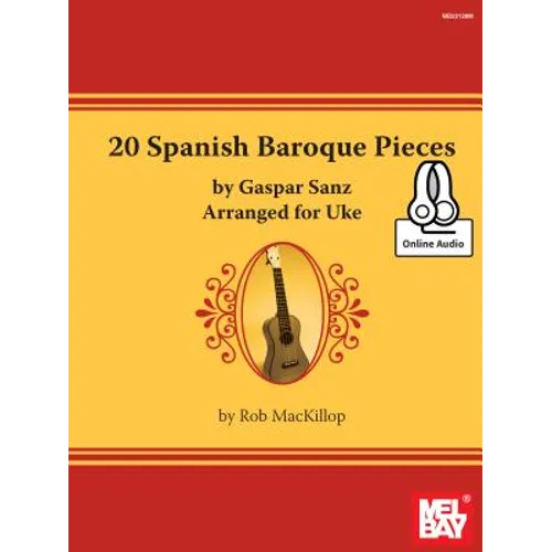 20 Spanish Baroque Pieces by Gaspar Sanz Arranged for Uke