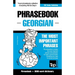 Phrasebook - Georgian - The most important phrases: Phrasebook and 3000-word dictionary