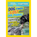 Dog Finds Lost Dolphins!: And More True Stories of Amazing Animal Heroes