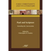 Paul and Scripture: Extending the Conversation